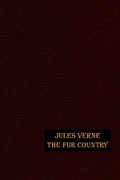 portada the fur country (en Inglés)