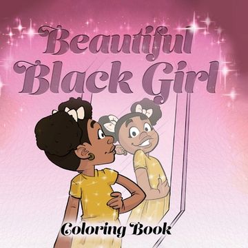 portada Beautiful Black Girl Coloring Book (in English)