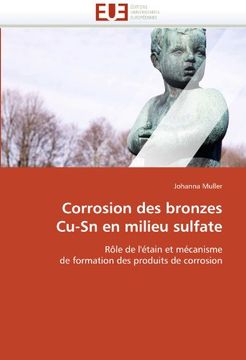 portada Corrosion Des Bronzes Cu-Sn En Milieu Sulfate