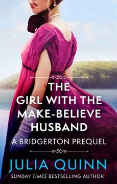 portada The Girl With the Make-Believe Husband: A Bridgerton Prequel: 2 (The Rokesbys) (en Inglés)
