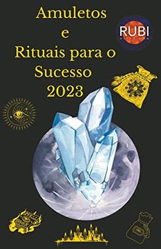 portada Amuletos e Rituais para o Sucesso 2023 (en Portugués)
