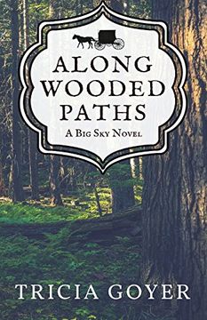 portada Along Wooded Paths: A big sky Novel (Volume 2) 