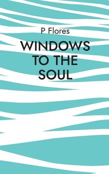 portada Windows to the soul: Can you really find a soulmate? (in English)