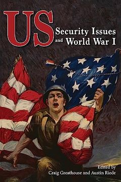portada Us Security Issues and World war i (in English)