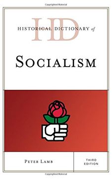 portada Historical Dictionary of Socialism (Historical Dictionaries of Religions, Philosophies, and Movements Series)