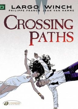 portada Largo Winch: 15: Crossing Paths (en Inglés)