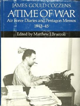 portada A Time of War: Air Force Diaries and Pentagon Memos, 1943-45 (en Inglés)