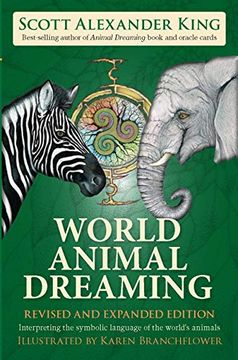 portada World Animal Dreaming: Interpreting the Symbolic Language of the World's Animals (en Inglés)