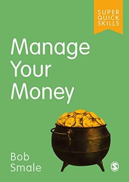 portada Manage Your Money (Super Quick Skills) (en Inglés)
