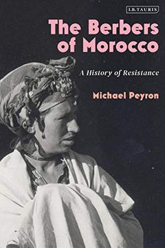 portada The Berbers of Morocco: A History of Resistance (en Inglés)