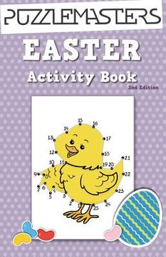 portada Easter Basket Stuffers 2nd Edition: An Easter Activity Book Featuring 30 Fun Activities; Great for Boys and Girls! 