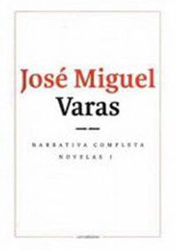 portada Narrativa completa. Novelas I (in Spanish)