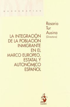 portada Integracion de la Poblacion Inmigrante en el Marco Europeo (in Spanish)
