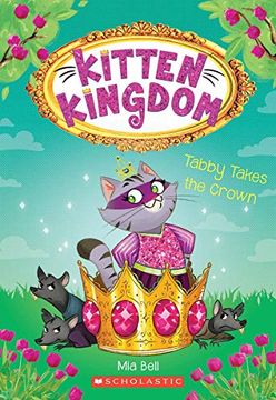 portada Tabby Takes the Crown (Kitten Kingdom #4) (4) 