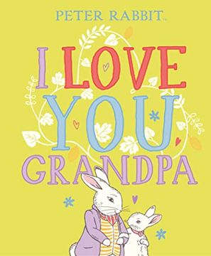 portada Peter Rabbit i Love you Grandpa (en Inglés)