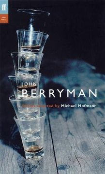 portada John Berryman: Poems Selected by Michael Hofman (Poet to Poet)