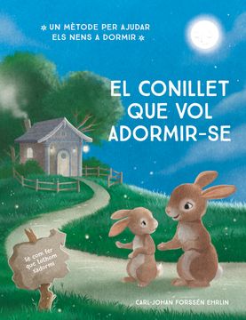 portada EL CONILLET QUE VOL ADORMIR-SE (en Catalá)