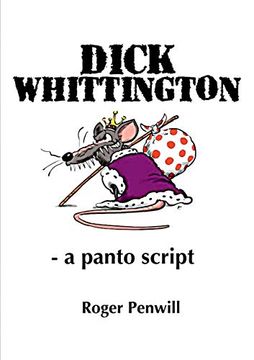 portada Dick Whittington - a Panto Script (in English)