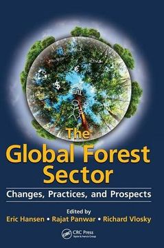 portada The Global Forest Sector: Changes, Practices, and Prospects