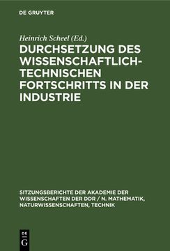 portada Durchsetzung des Wissenschaftlich-Technischen Fortschritts in der Industrie (en Alemán)