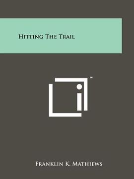 portada hitting the trail (en Inglés)
