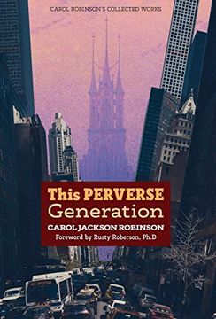 portada This Perverse Generation (4) (Collected Works) (en Inglés)