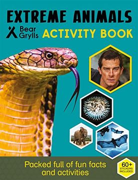 portada Bear Grylls Sticker Activity: Extreme Animals (Bear Gryll Activity)