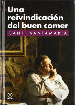 portada Una Reivindicación del Buen Comer (in Spanish)