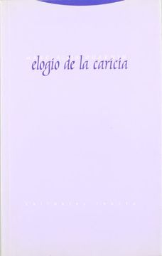 portada Elogio de la Caricia (in Spanish)