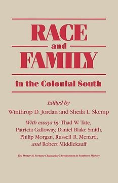 portada race and family in the colonial south (en Inglés)
