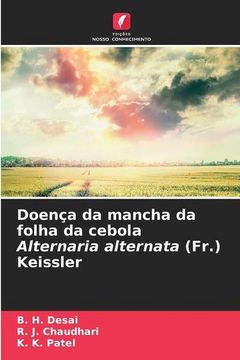 portada Doença da Mancha da Folha da Cebola Alternaria Alternata (Fr. ) Keissler (en Portugués)