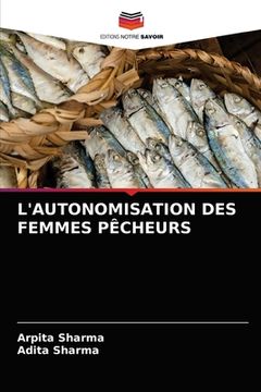 portada L'Autonomisation Des Femmes Pêcheurs (en Francés)