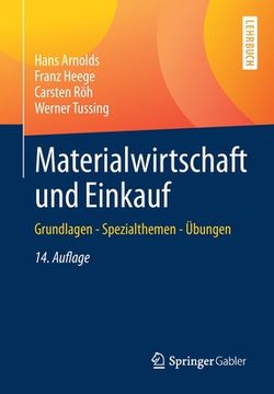 portada Materialwirtschaft Und Einkauf: Grundlagen - Spezialthemen - Übungen (en Alemán)