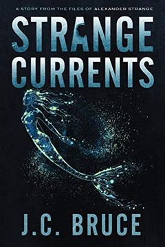 portada Strange Currents (The Strange Files) (en Inglés)