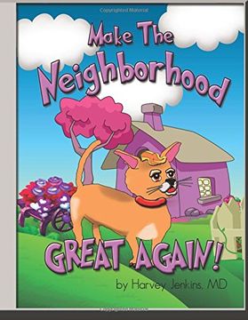 portada Make The Neighborhood Great Again (The Adventures of Vargas and Merkel)