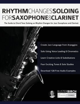portada Rhythm Changes Soloing for Saxophone & Clarinet (en Inglés)
