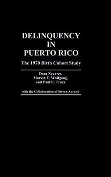 portada Delinquency in Puerto Rico: The 1970 Birth Cohort Study (en Inglés)