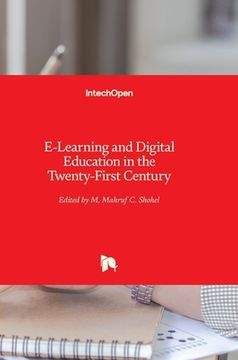 portada E-Learning and Digital Education in the Twenty-First Century (en Inglés)