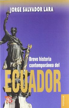 portada Breve Historia Contemporanea del Ecuador (in Spanish)