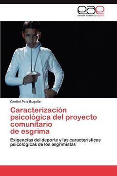 Libro Caracterizaci N Psicol Gica Del Proyecto Comunitario De Esgrima ...