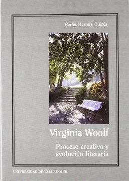 portada Virginia Woolf. Proceso Creativo y Evolucion Literaria (in Spanish)