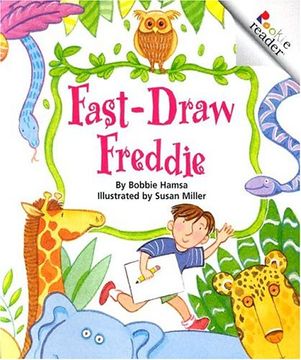 portada Fast-Draw Freddie (Rev. Ed) (Rookie Readers) (en Inglés)