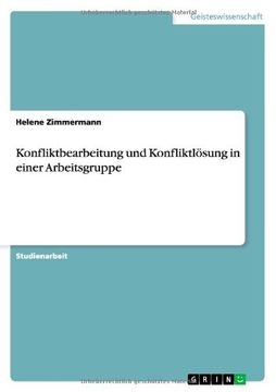 portada Konfliktbearbeitung und Konfliktlösung in einer Arbeitsgruppe (German Edition)