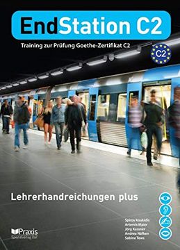 portada Endstation c2 Lehrerhandreichungen Plus: Training zur Prüfung Zertifikat c2 (in German)