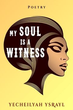 portada My Soul is a Witness (en Inglés)