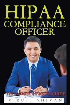 portada HIPAA Compliance Officer - The Comprehensive Guide (in English)