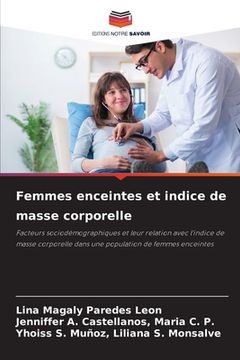 portada Femmes enceintes et indice de masse corporelle (en Francés)