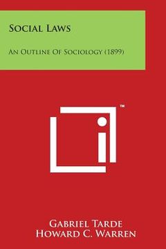 portada Social Laws: An Outline Of Sociology (1899)