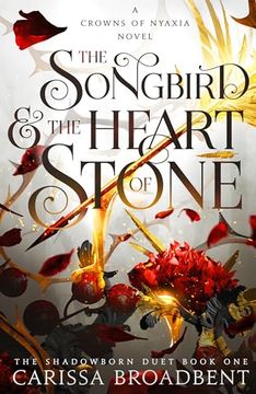 The Songbird and the Heart of Stone (en Inglés)