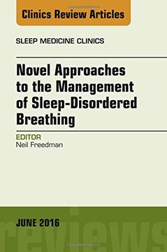 portada Novel Approaches to the Management of Sleep-Disordered Breathing, An Issue of Sleep Medicine Clinics, 1e (The Clinics: Internal Medicine)